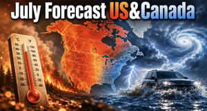 July 2026 Forecast for the U.S. and Canada: Super El Niño, Heat, Monsoon Floods and Wildfire Risk July 2026 Forecast for the U.S. and Canada