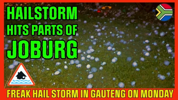 A terrible hailstorm hit Johannesburg