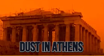 Athens Now Looks Like a Duna : Saharan Dust in Greece